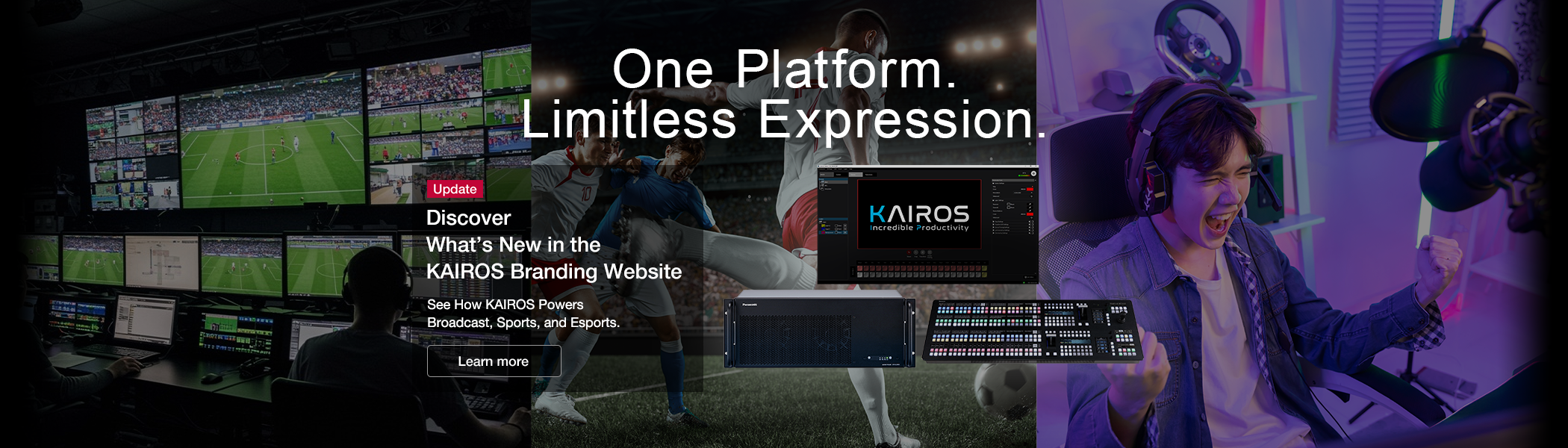 One Platform. Limitless Expression. Discover What’s New in the KAIROS Branding Website See How KAIROS Powers Broadcast, Sports, and Esports.