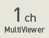 1ch MultiViewer