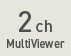 2ch MultiViewer