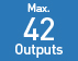 Max. 42 Outputs