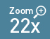 Zoom 22x