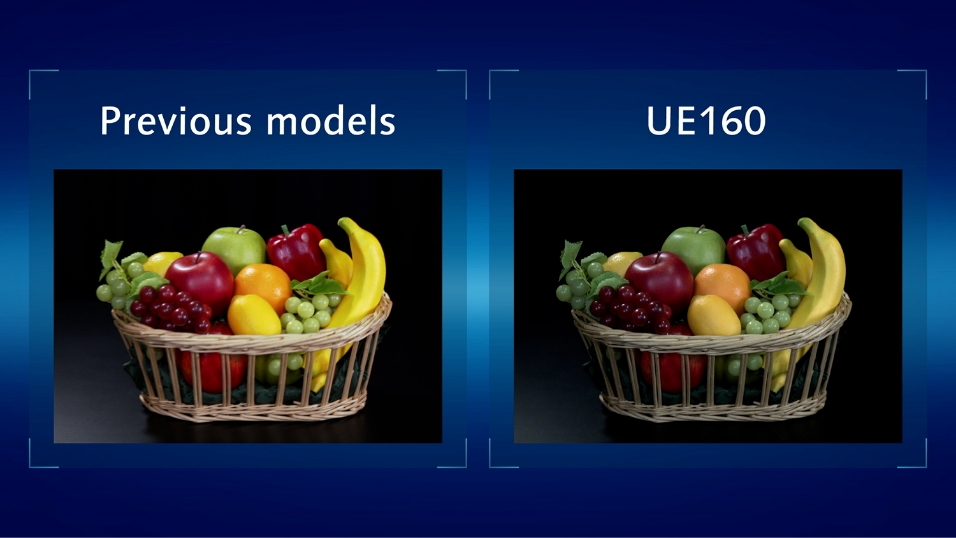 While previous models were designed to produce vivid images at the customer’s request, but UE160 has a more organic images with a good balance of sensitivity, dynamic range, color reproduction, resolution, and noise (S/N).