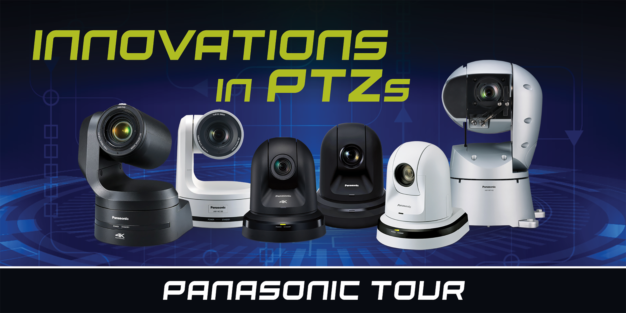 2019 Panasonic Innovations in PTZ Cameras Tour