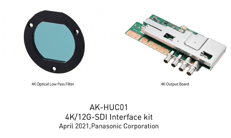 4K/12G-SDI Interface Kit AK-HUC01 April 2021, Panasonic Corporation