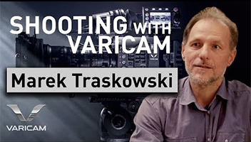 Shooting with VariCam by Marek Traskowski 