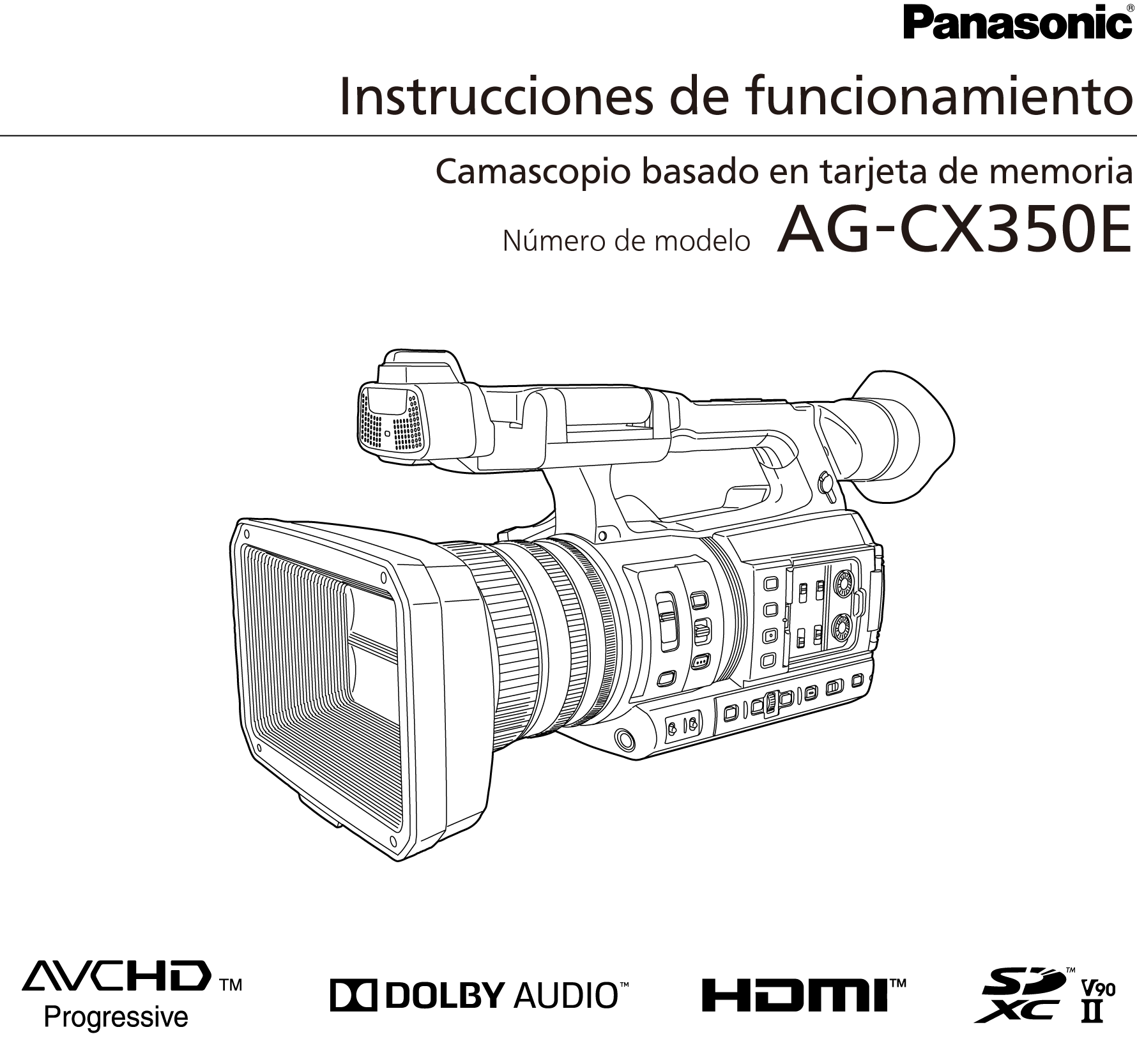 Instrucciones de funcionamiento AG-CX350E