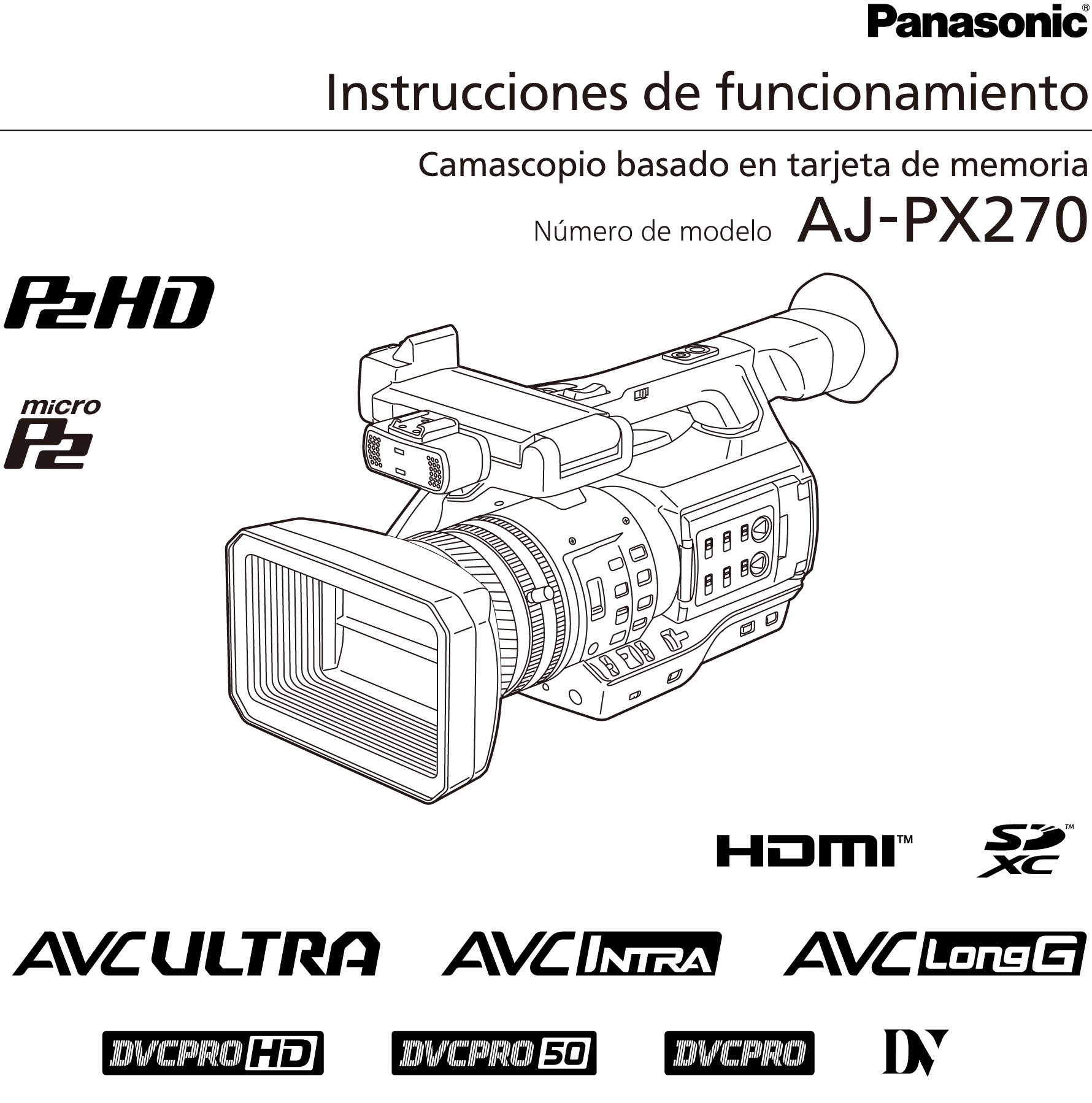 Instrucciones de funcionamiento AJ-PX270 | Panasonic