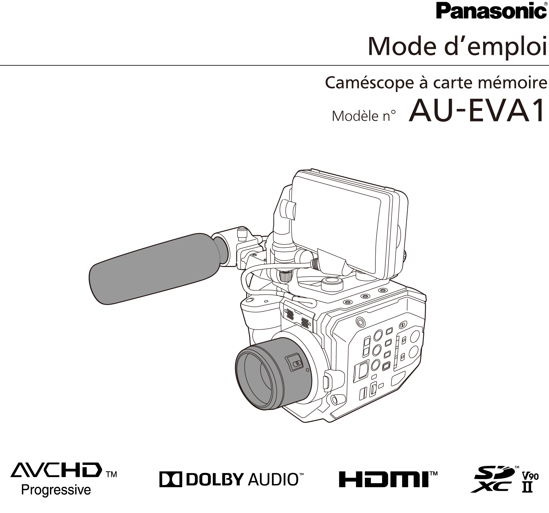 Mode d’emploi AU-EVA1